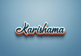 Cursive Name DP: Karishama