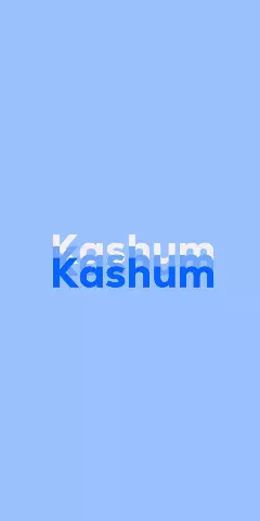 Name DP: Kashum