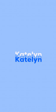 Name DP: Katelyn
