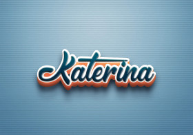 Cursive Name DP: Katerina