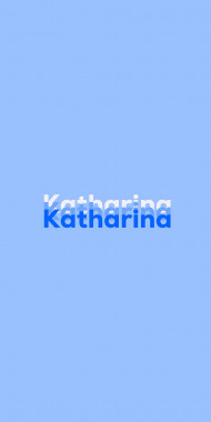 Name DP: Katharina