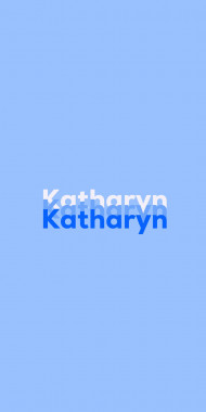 Name DP: Katharyn