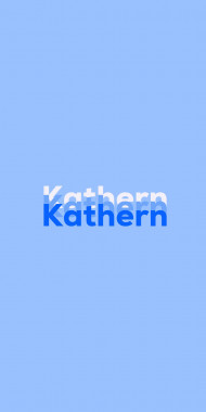 Name DP: Kathern