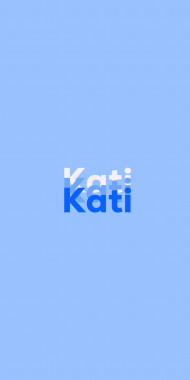 Name DP: Kati