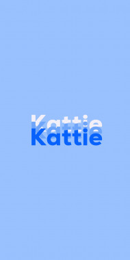 Name DP: Kattie