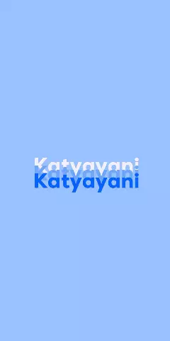 Name DP: Katyayani