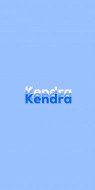 Name DP: Kendra