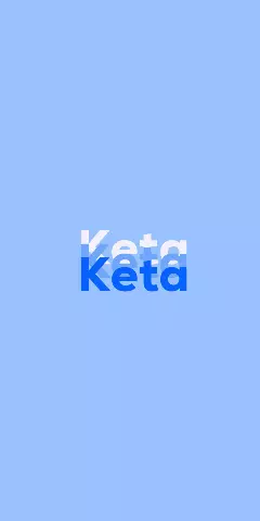 Name DP: Keta