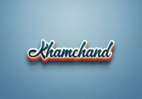 Cursive Name DP: Khamchand