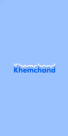 Name DP: Khemchand