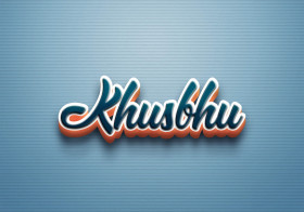 Cursive Name DP: Khusbhu