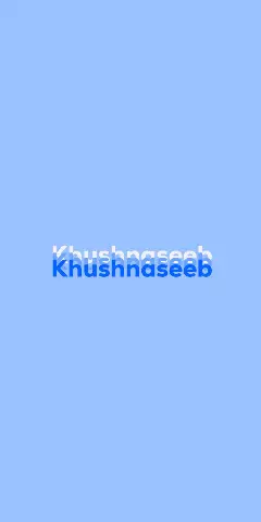Name DP: Khushnaseeb