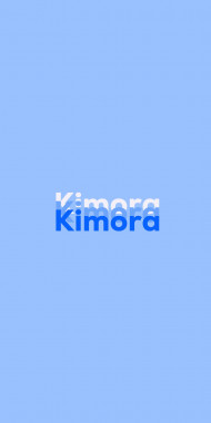 Name DP: Kimora