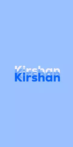 Name DP: Kirshan