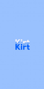 Name DP: Kirt