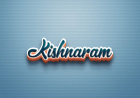 Cursive Name DP: Kishnaram