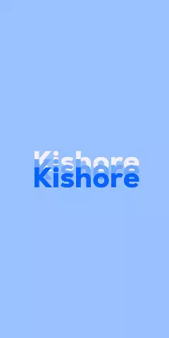 Name DP: Kishore