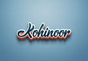 Cursive Name DP: Kohinoor