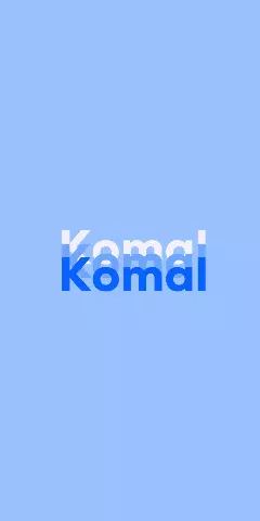 Name DP: Komal
