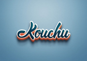 Cursive Name DP: Kouchu
