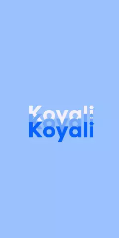 Name DP: Koyali