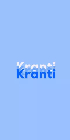 Name DP: Kranti