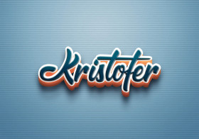 Cursive Name DP: Kristofer