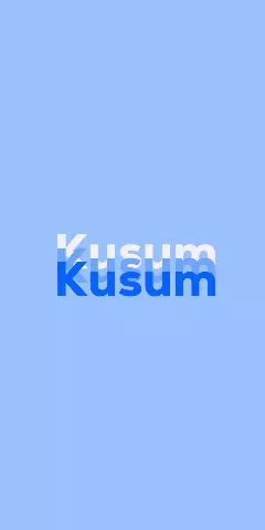 Name DP: Kusum