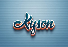 Cursive Name DP: Kyson