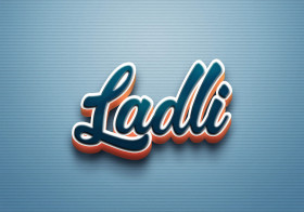 Cursive Name DP: Ladli