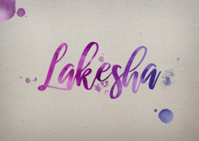 Lakesha Watercolor Name DP