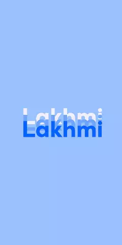 Name DP: Lakhmi