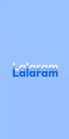 Lalaram Name Wallpaper
