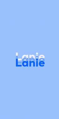 Name DP: Lanie