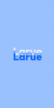 Name DP: Larue