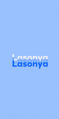 Name DP: Lasonya