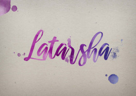 Latarsha Watercolor Name DP