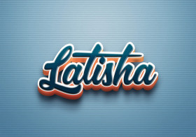 Cursive Name DP: Latisha