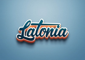 Cursive Name DP: Latonia