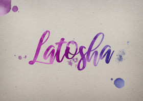 Latosha Watercolor Name DP