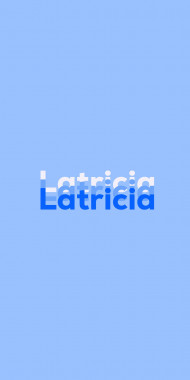 Name DP: Latricia