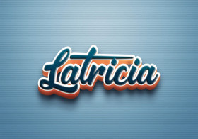 Cursive Name DP: Latricia