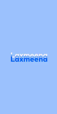 Name DP: Laxmeena