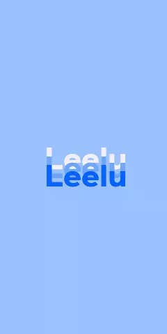 Name DP: Leelu