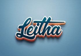 Cursive Name DP: Leitha