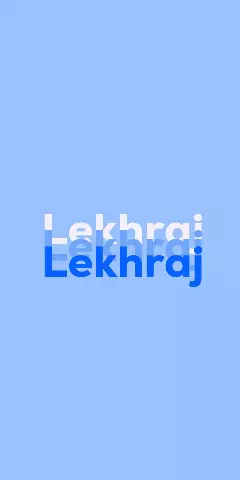 Lekhraj Name Wallpaper