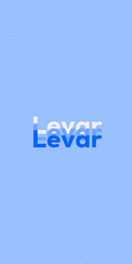 Name DP: Levar