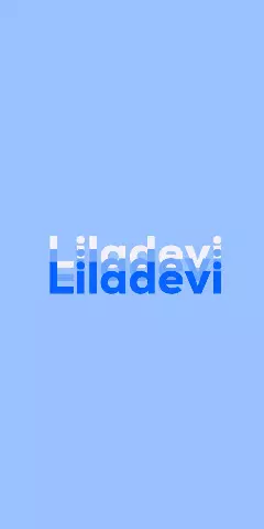 Name DP: Liladevi