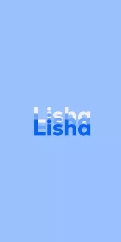 Name DP: Lisha