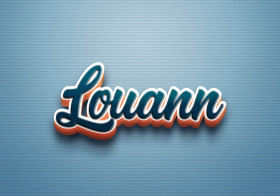 Cursive Name DP: Louann